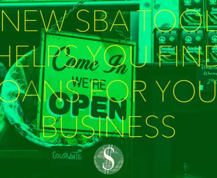 New SBA Tool Helps You Find Loans For Your Business
