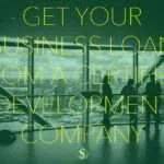 Get Your Business Loan from a Certified Development Company