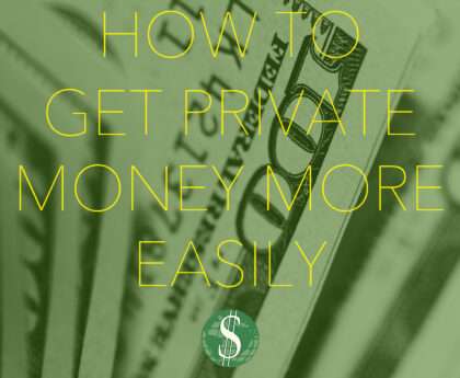 Get Private Money More Easily