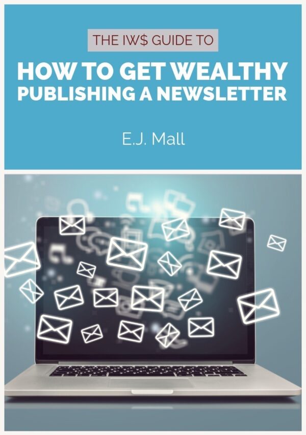 IWS-23 How to Become Wealthy Publishing a Newsletter COVER