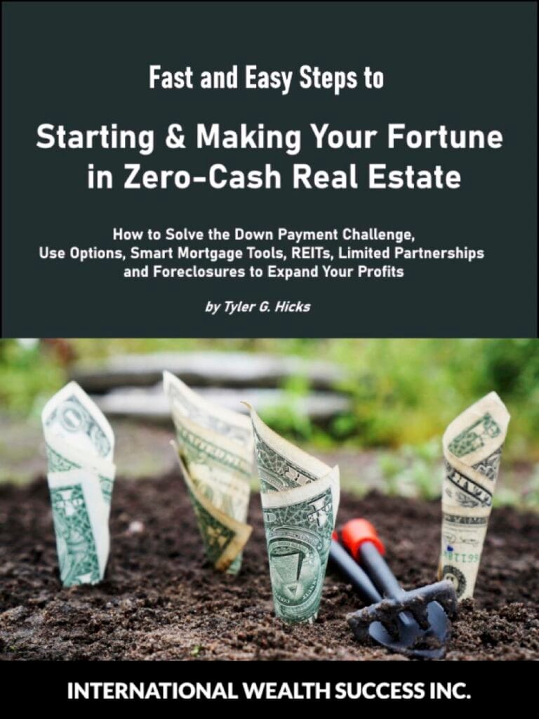 IWS-43 Starting & Making Your Fortune in Zero-Cash Real Estate-TGH - COVER