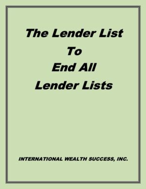 IWS-44 : The IWS Lender List to End All Lender Lists