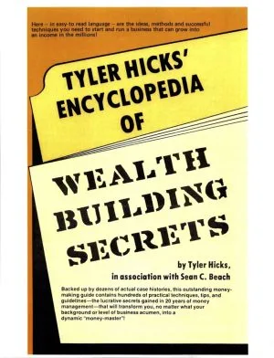 IWS-45 Tyler Hicks' Encyclopedia of Wealth Building Secrets-TGH - COVER