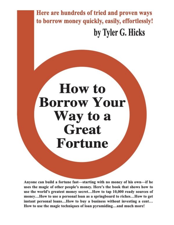 IWS-63 How To Borrow Your Way to a Great Fortune-TGH - COVER