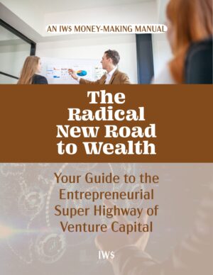 IWS-7 - The IWS Radical New Road to Wealth - COVER