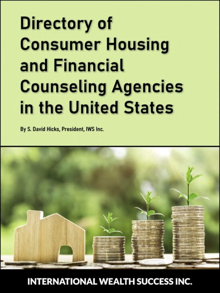 Tyler G. Hicks, the "Millionaire Maker" 13 IWS-74 National Directory of Consumer Housing and Financial Counseling Agencies - COVER