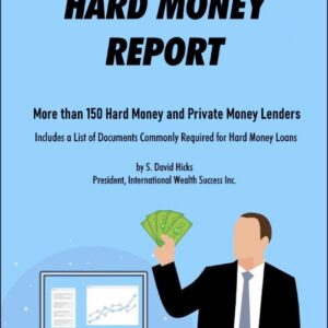 IWS-77 Hard Money Report
