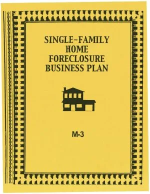 M-3 Single-Family Home Foreclosure Business Plan