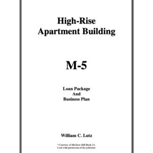 M-5 High-Rise Apartment Building Loan Package and Business Plan