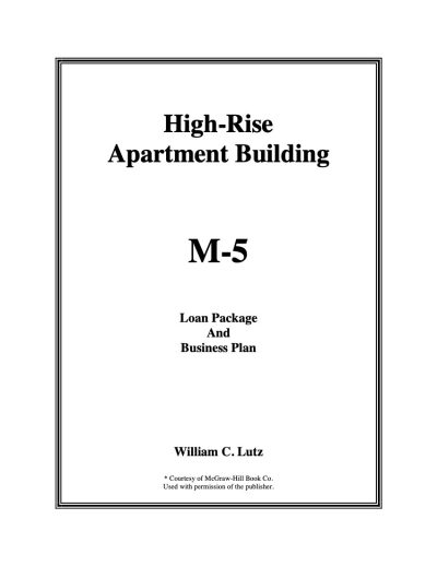 M-5 High-Rise Apartment Building Loan Package and Business Plan