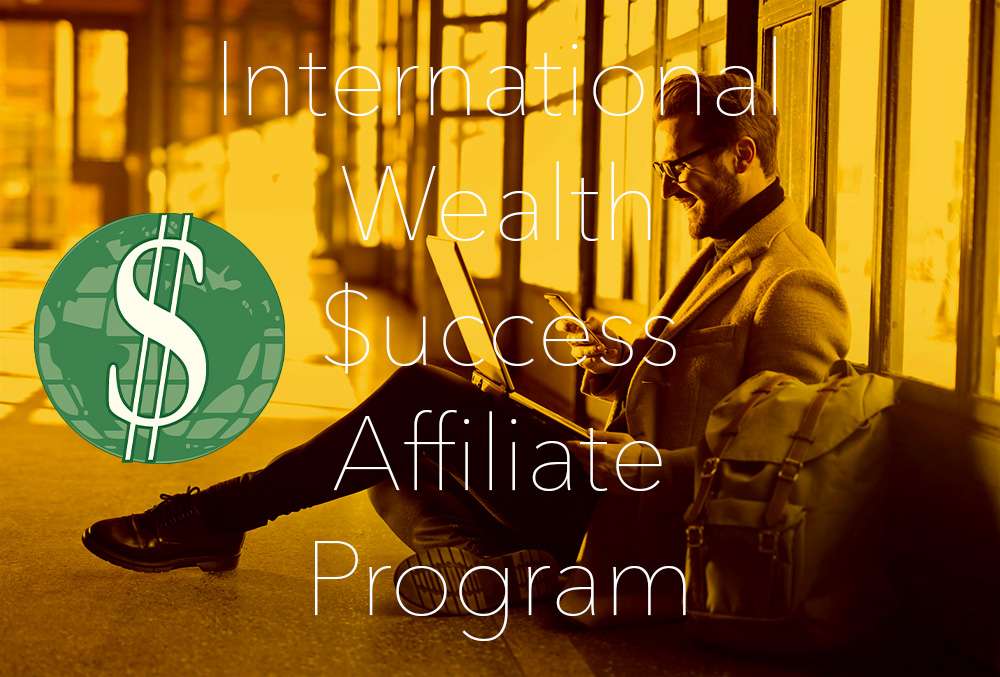 International Wealth $uccess Affiliates - Pre-launch - 2024-07