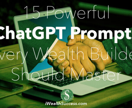 15 Powerful ChatGPT Prompts Every Wealth Builder Should Master